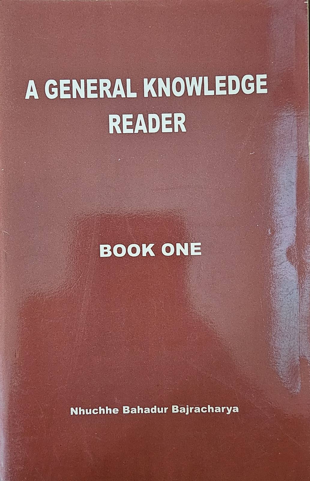 A General Knowledge Reader-Book One