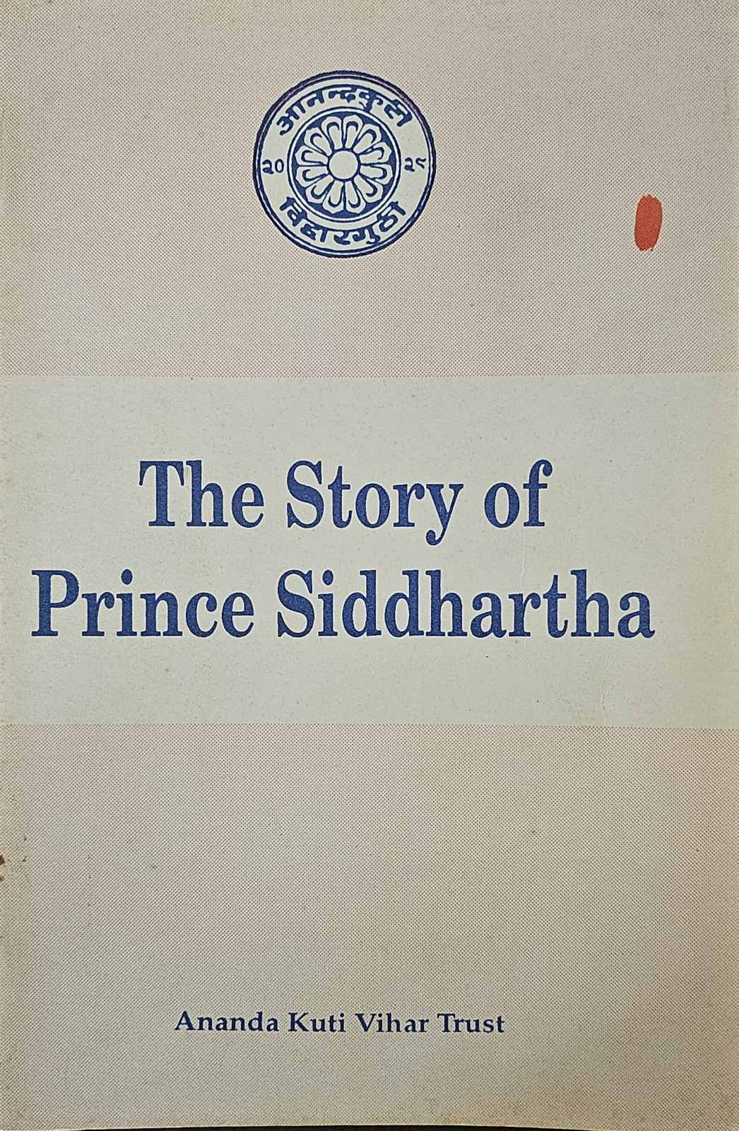 The Story of Prince Siddhartha